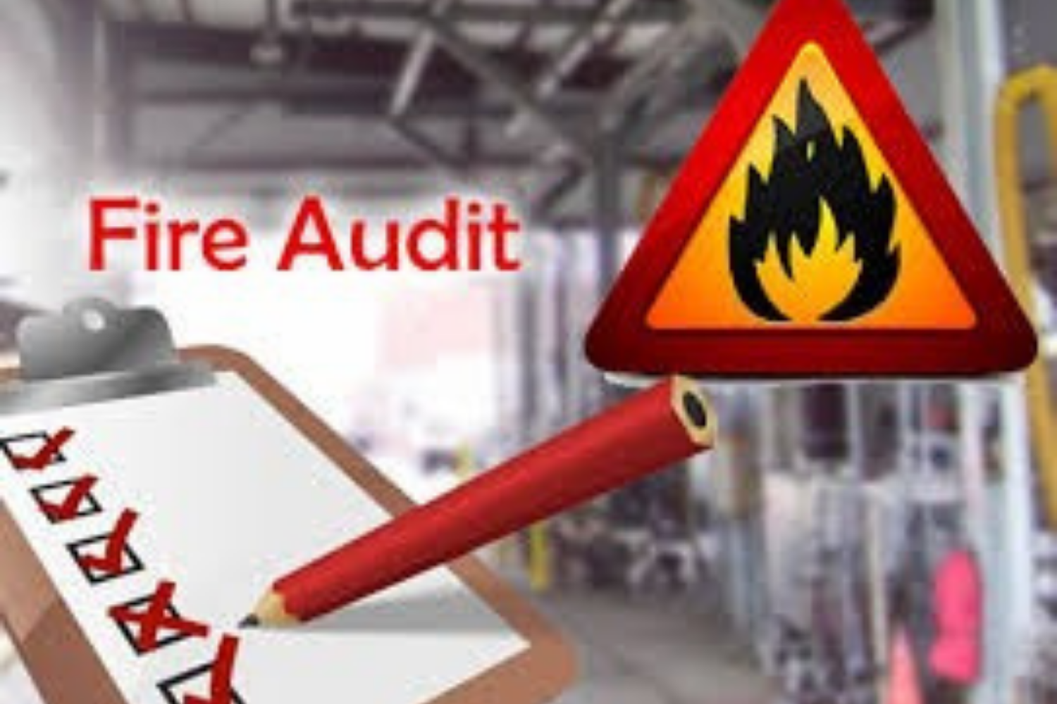 Fire Protection Audit Fire Protection Audit